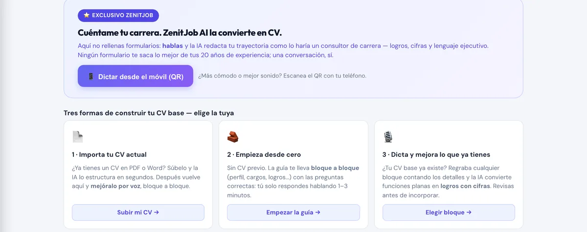 The dictation screen: “Tell me about your career, ZenitJob turns it into a CV”, the dictate-from-your-phone button and the three ways to build the base CV.